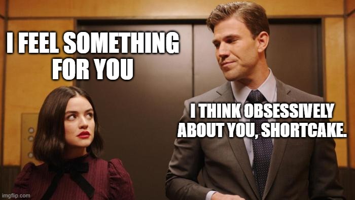 Meme-style photo of Lucy Hutton and Joshua Templeman looking at each other in an elevator. The caption above her says 'I feel something about you.'  The caption over Joshua says 'I think obsessively about you.'